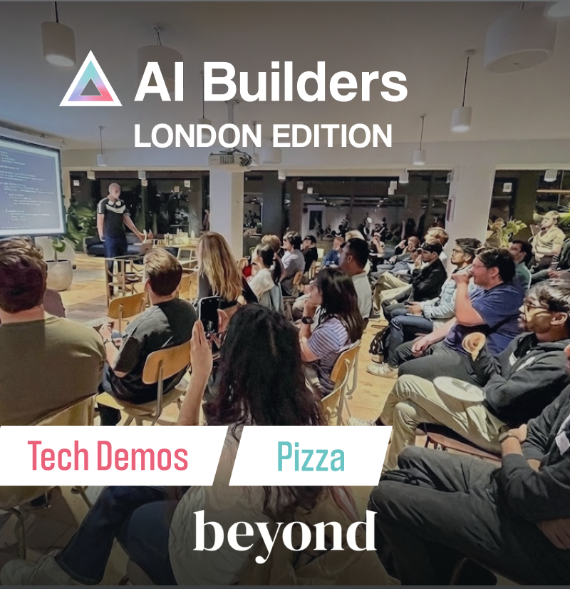 AI Builders Monthly London