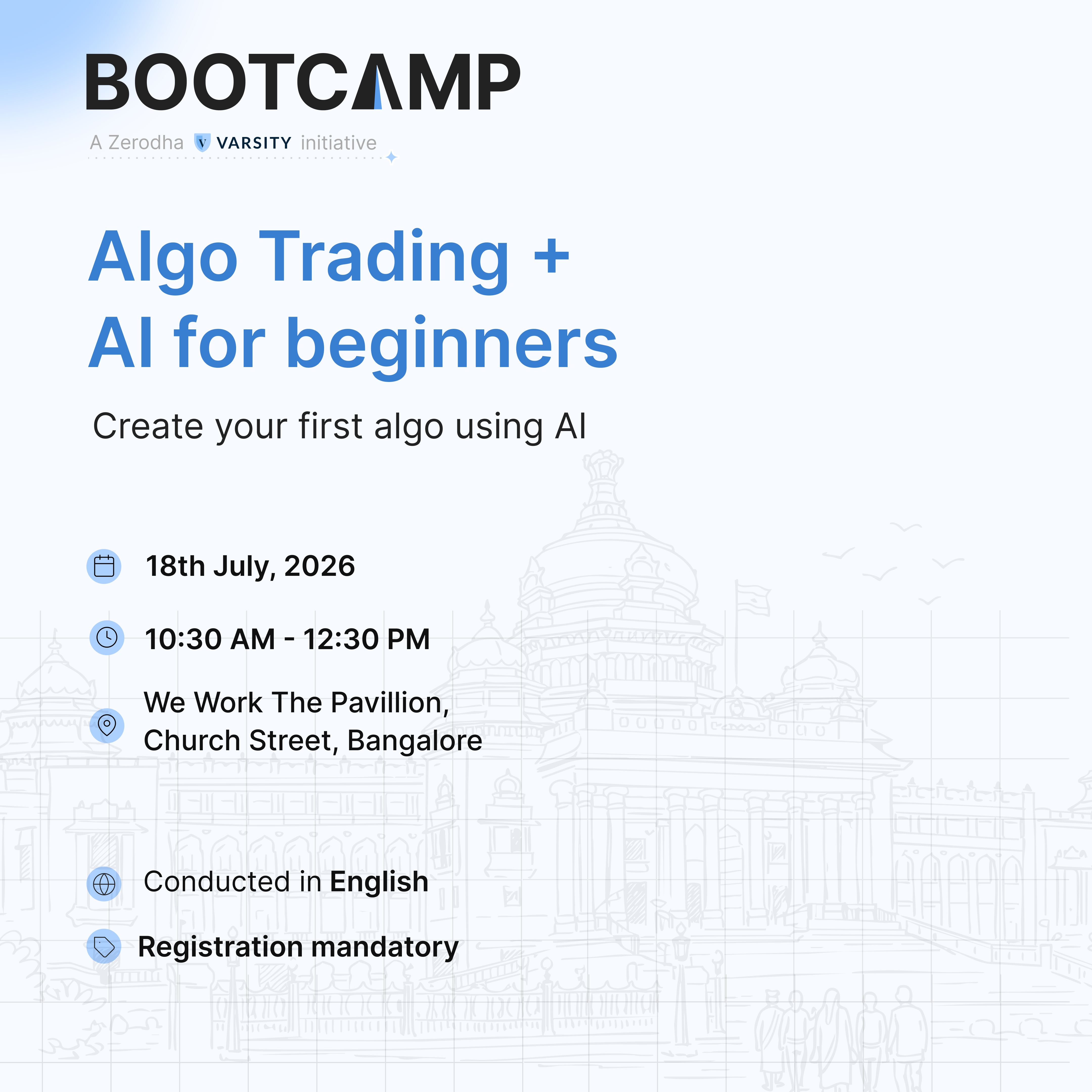 Algo Trading + AI for beginners: Create your first algo using AI | Zerodha Bootcamp | Bangalore Edition