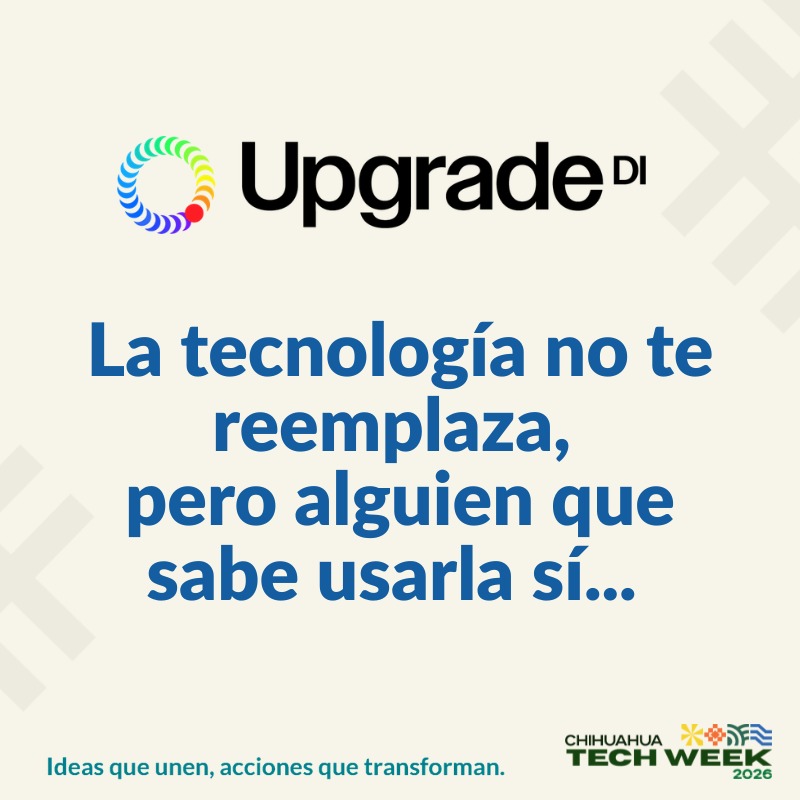 UpGrade | Technology does not replace you, but someone who knows how to use it does.