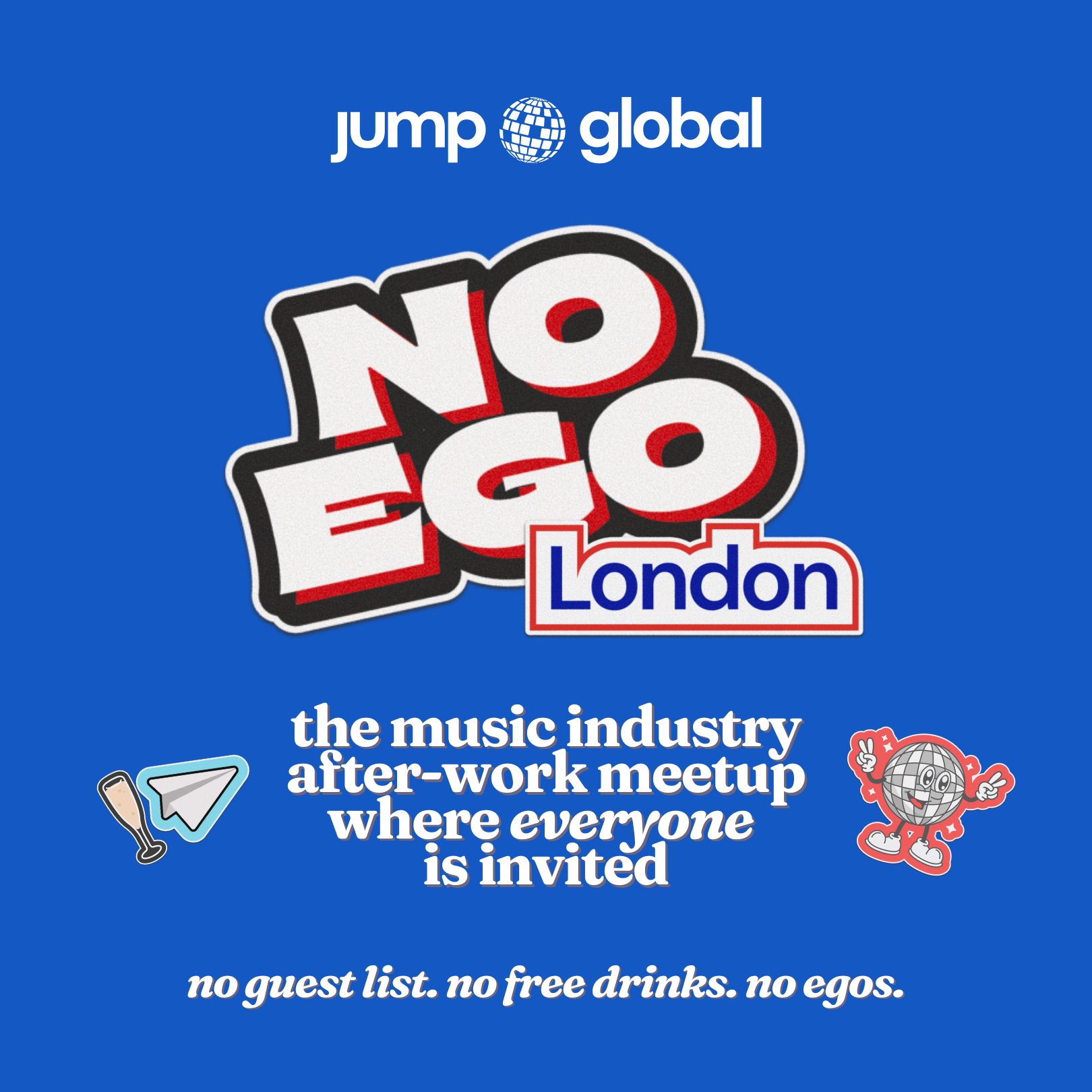 jump.global's NO EGO: London